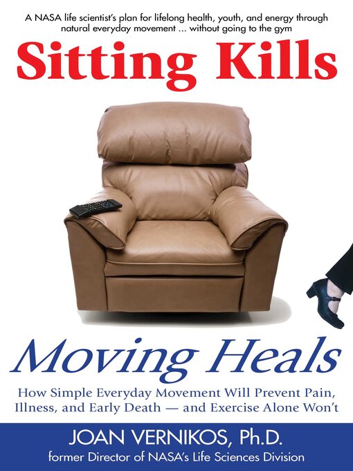 Cover image for Sitting Kills, Moving Heals